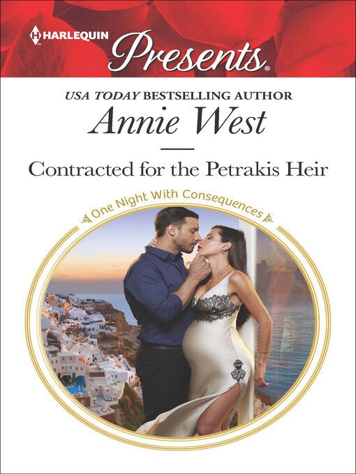 Title details for Contracted for the Petrakis Heir by Annie West - Available